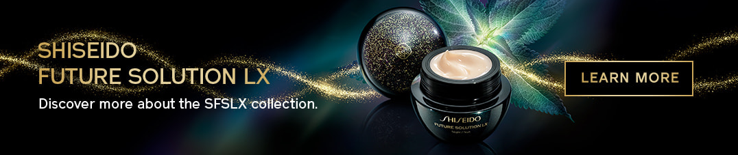 SHISEIDO FUTURE SOLUTION LX Discover more about the SFSLX collection. LEARN MORE