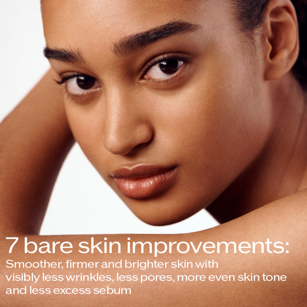 7 bare skin improvements: Smoother, firmer and brighter skin with visibly less wrinkles, less pores, more even skin tone and less excess sebum